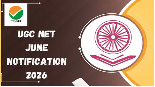 UGC NET 2026 Notification: యూజీసీ నెట్ జూన్ 2026 నోటిఫికేషన్ విడుదల.. రాత పరీక్షల తేదీలు ఇవే