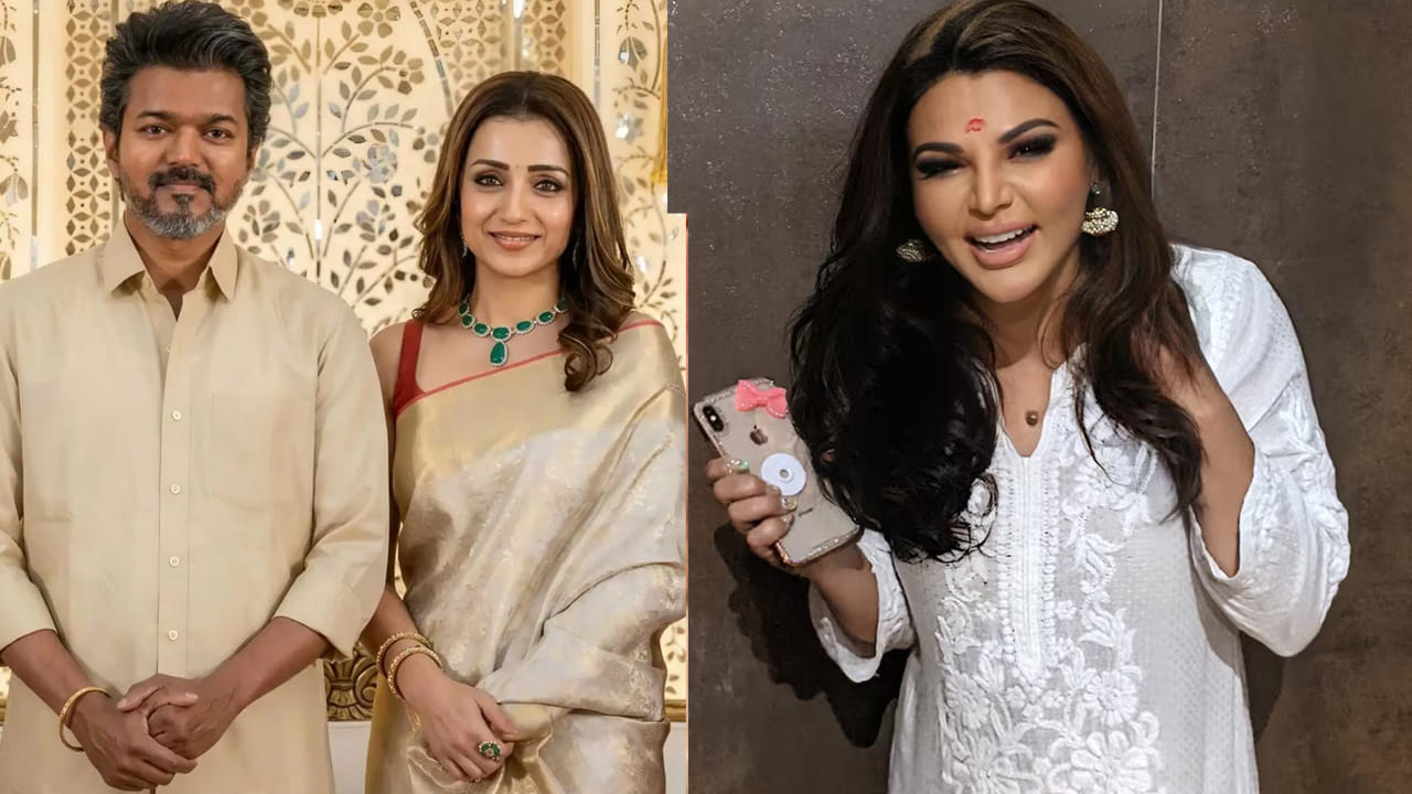 Vijay, Trisha, Rakhi Sawant