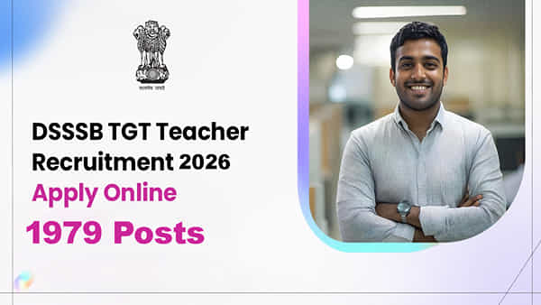 DSSSB Teacher Jobs 2026: డిగ్రీతోనే 1979 ప్రభుత్వ టీచర్ ఉద్యోగాలు.. నెలకు రూ.1.42 లక్షల వరకు జీతం