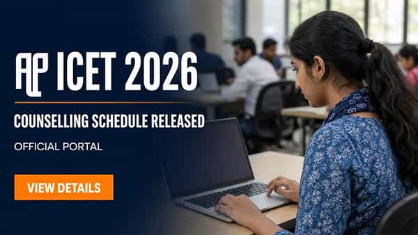 AP ICET 2026 కౌన్సెలింగ్ షెడ్యూల్ విడుదల.. ఆగస్టు 24 నుంచే రిజిస్ట్రేషన్లు షురూ