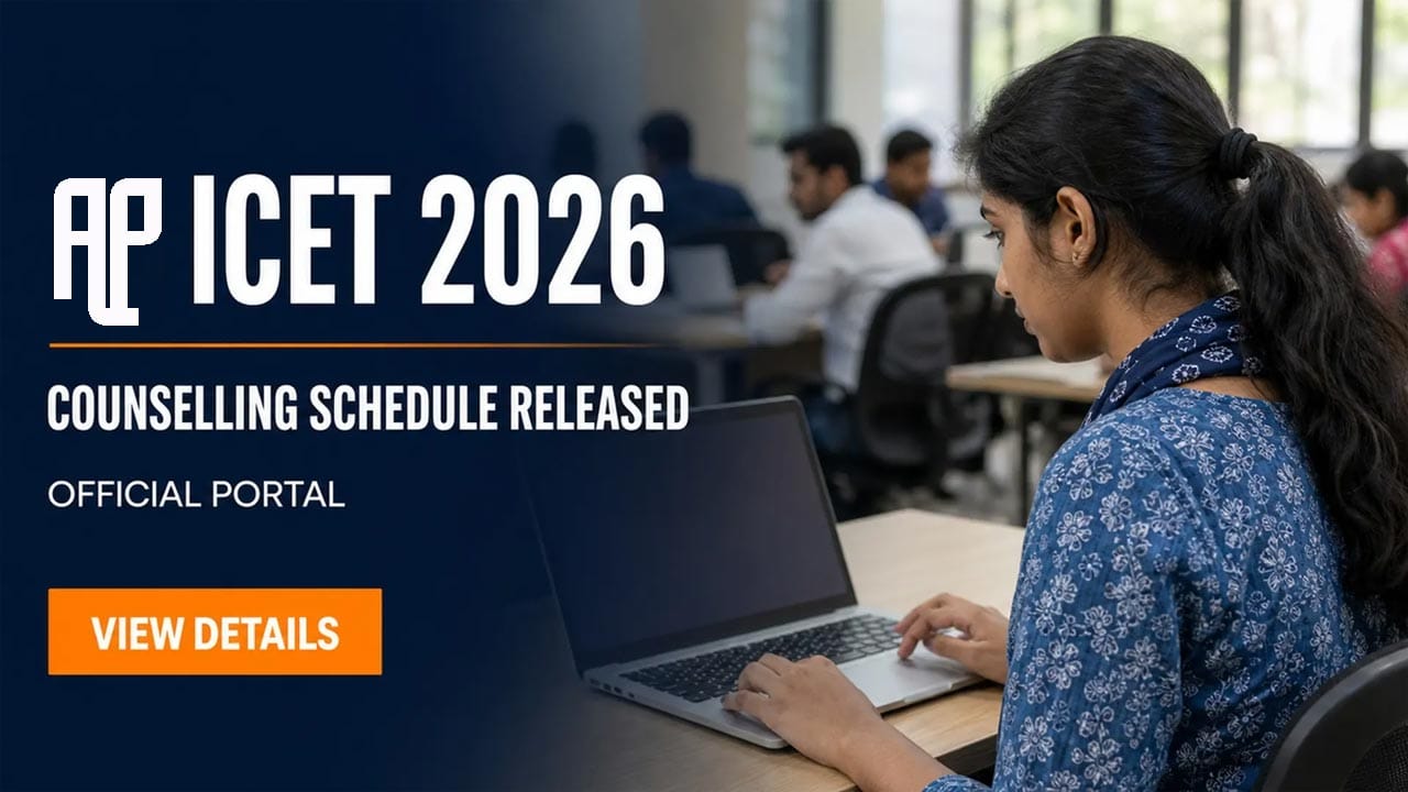 AP ICET 2026 కౌన్సెలింగ్ షెడ్యూల్ విడుదల.. ఆగస్టు 24 నుంచే రిజిస్ట్రేషన్లు షురూ