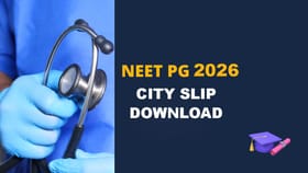 NEET PG 2026 సిటీ ఇంటిమేషన్ స్లిప్ విడుదల.. డౌన్‌లోడ్ లింక్ ఇదే